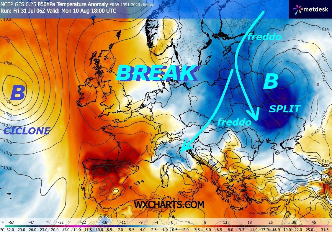 Ma guarda un po’, possibile nuovo BREAK sull’ITALIA, queste sono le vere mega ANOMALIE per il nostro Paese, specialmente in AGOSTO –
lug 31, 2026 –
Dedicato al nuovo DIETROFRONT by GFS Americano,
che ritorna indietro, ripunta su di un nuovo BREAK,
con FREDDO da EST, che assalta di nuovo sull’ITALIA,
il suo START dal giorno 8 AGOSTO…
Eccoci ancora al BLU’ per incutere anche la SPERANZA,
purtroppo siamo in un condensato di fonti,
che si uniscono ad invocare soltanto il FUXIA
ed il POMODORATO, fanno a gara a chi vede piu’ CALDO,
proprio NON se ne rendono nemmeno conto – Prevale
l’esaltazione del CALDO rovente e dell’ESTATE ad
oltranza NO LIMIT del Terrore, con molti, che NON ricordano
le prime 2 Decadi di GIUGNO, sono state con ESTATE
quasi INESISTENTE, mentre anche la vera PRIMAVERA 2026
proprio NON e’ PERVENUTA, ma quando tira la SBUFFATA
sub TROPICALE, diversa gente dimentica tutto,
poi qualcuno viene a dire, che scriviamo leggende…continua